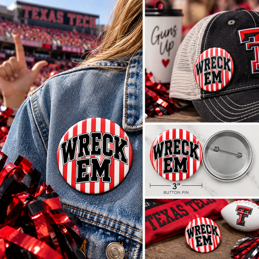 Wreck Em Pin Button — Red Striped Cheer & Fan Button