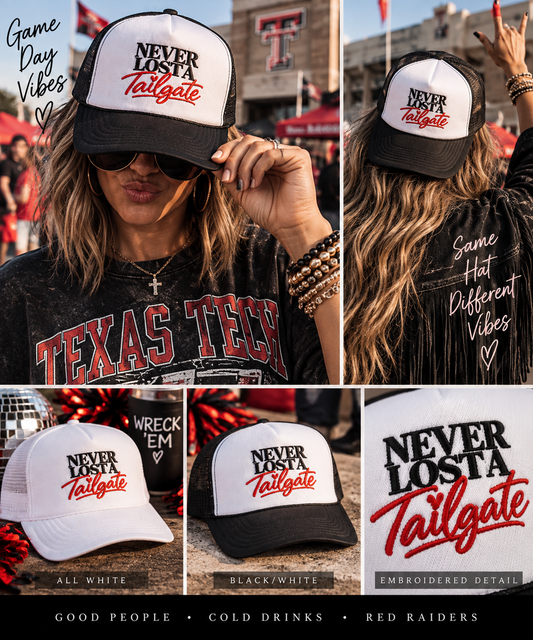 Embroidered 'Never Lost a Tailgate' Foam Trucker Hat — Game Day Cap