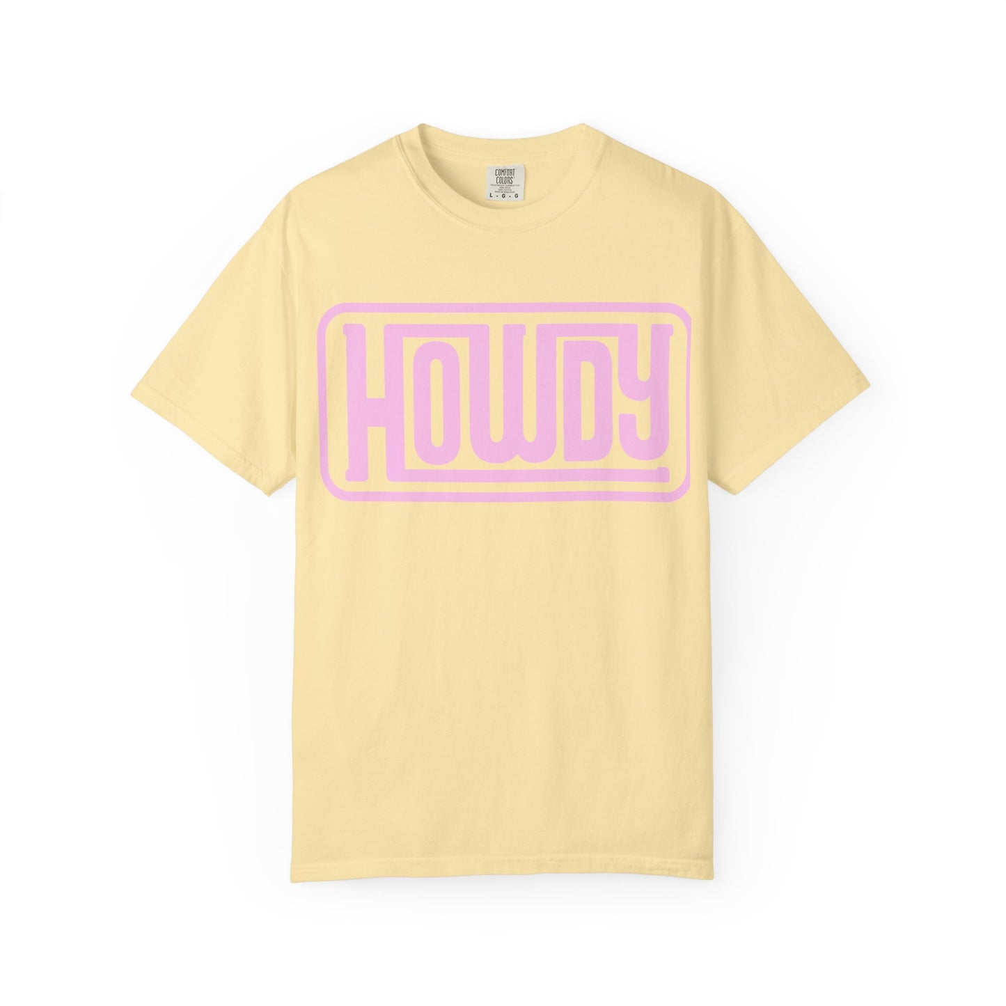 Howdy Graphic T-Shirt — Retro Pink Welcome Design